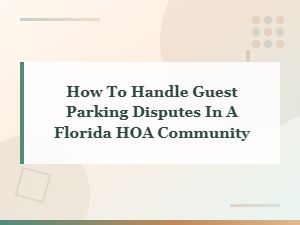 Florida Hoa Guest Parking Dispute Notice Templates
